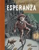 Esperanza, Wegelius Jakob