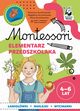 Montessori Elementarz przedszkolaka 4-6 lata, Szczeniewska Katarzyna, Szczeniewska Magdalena, Szczeniewska Marta