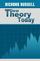 The Dow Theory Today, Russell Richard