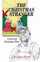 The Christmas Stranger, Byrd Charles