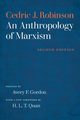 An Anthropology of Marxism, Robinson Cedric J.