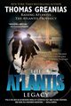 Atlantis Legacy, Greanias Thomas