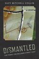 Dismantled - The Family On Williams Street East, Collin Suzy Mitchell