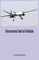 Unmanned Aerial Vehicle, 