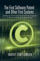 The First Software Patent and Other First Systems, Kandiew Anatoly (Tony)