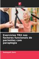 Exerccios TRX nos factores funcionais de pacientes com paraplegia, Zare Somayeh