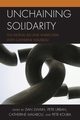 Unchaining Solidarity, 