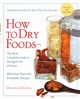 How to Dry Foods, Delong Deanna