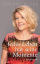 Jedes Leben hat seine Momente, Busch Corinna