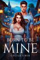 Born To Be Mine, Umir Cecile