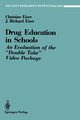 Drug Education in Schools, Eiser Christine
