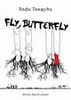 Fly Butterfly, Teamp?u Radu