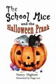 The School Mice and the Halloween Prank, Higham Nancy