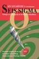 Seis Sigma sin Estadstica, Gupta Praveen