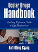 Ocular Drugs Handbook, Gyang Kofi Oteng