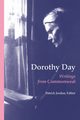 Dorothy Day, Day Dorothy