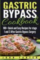 Gastric Bypass Cookbook, Carter John