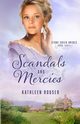 Scandals and Mercies, Rouser Kathleen