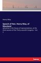 Speech of Hon. Henry May, of Maryland, May Henry