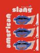 American Slang, Schmid Bernhard