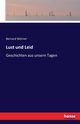 Lust und Leid, Wrner Bernard