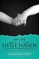 My Life in Little Hands, Depp Marianne