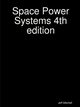 Space Power Systems 4th edition, Mitchell Jeff