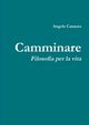 Camminare, Cannata Angelo