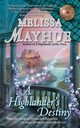 Highlander's Destiny, Mayhue Melissa
