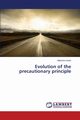 Evolution of the precautionary principle, Ivone Massimo