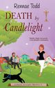 Death by Candlelight, Todd Rennae