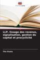 LLP, lissage des revenus, signalisation, gestion du capital et procyclicit, Siueia Tito