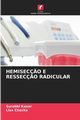HEMISEC?O E RESSEC?O RADICULAR, Kasar Surabhi