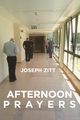 Afternoon Prayers, Zitt Joseph