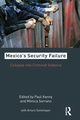 Mexico's Security Failure, 