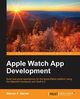 Apple Watch App Development, Daniel Steven F.