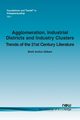 Agglomeration, Industrial Districts and Industry Clusters, Gilbert Brett Anitra