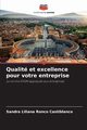 Qualit et excellence pour votre entreprise, Ronco Castiblanco Sandra Liliana