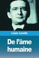 De l'me humaine, Lavelle Louis