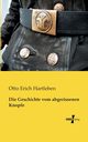 Die Geschichte vom abgerissenen Knopfe, Hartleben Otto Erich