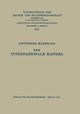 Der Internationale Handel, Haberler Gottfried