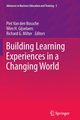 Building Learning Experiences in a Changing World, 