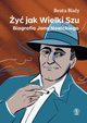 y jak Wielki Szu., Biay Beata