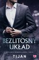 Bezlitosny ukad., Tijan