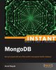 Instant MongoDB, Nayak Amol