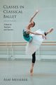 Classes in Classical Ballet, Messerer Asaf