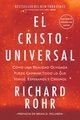 El Cristo Universal, Rohr Richard