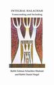 Integral Halachah, Schachter-Shalomi Rabbi Zalman
