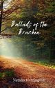 Ballads of the Bracken, Harrington Natalia