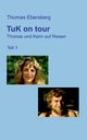 TuK on tour, Ebersberg Thomas
